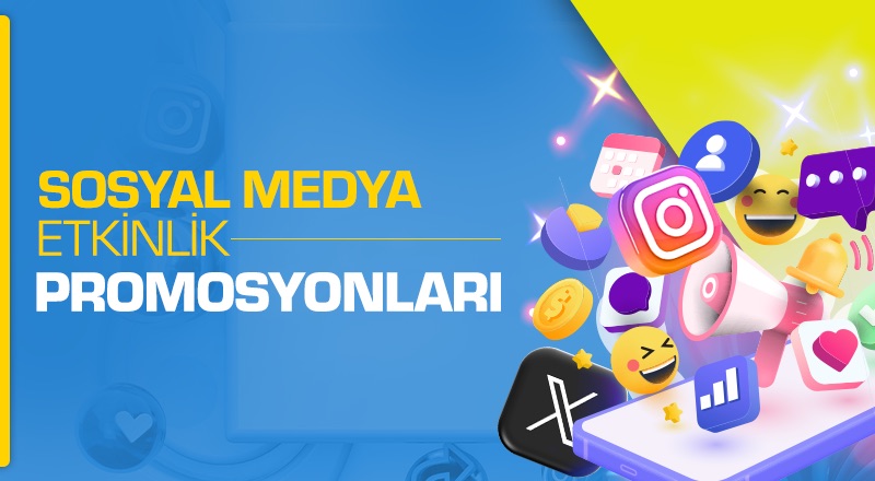 Sosyal Medya Promosyonları